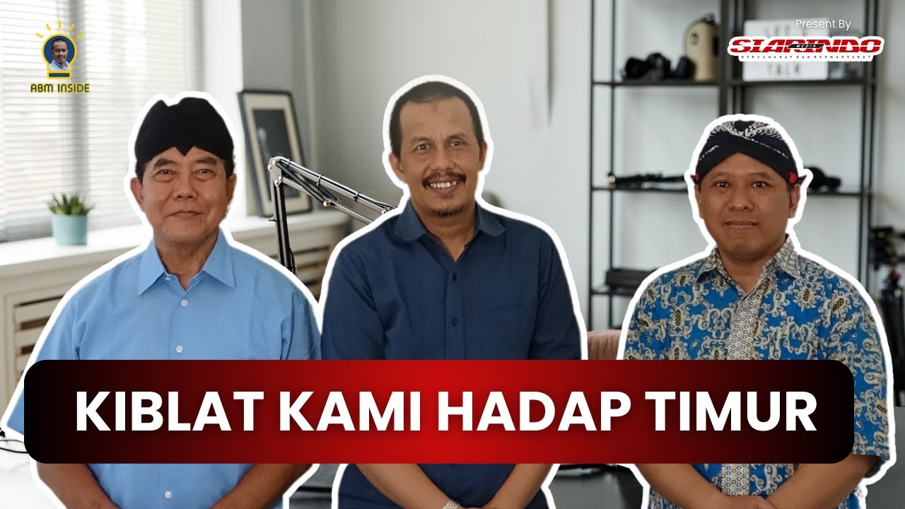 UMAT SAPTA DHARMA  : KIBLAT KAMI HADAP TIMUR