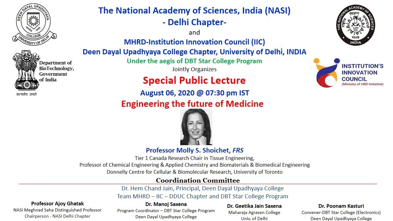 Special Public Lecture - Engineering the future of Medicine  Professor Molly S. Shoichet, FRS