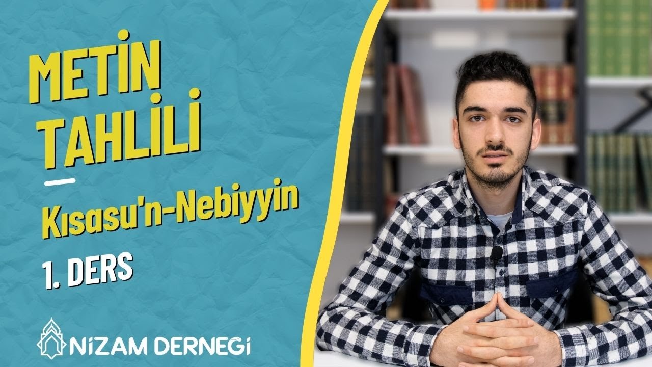 Kısasu'n-Nebiyyin | 1.Ders