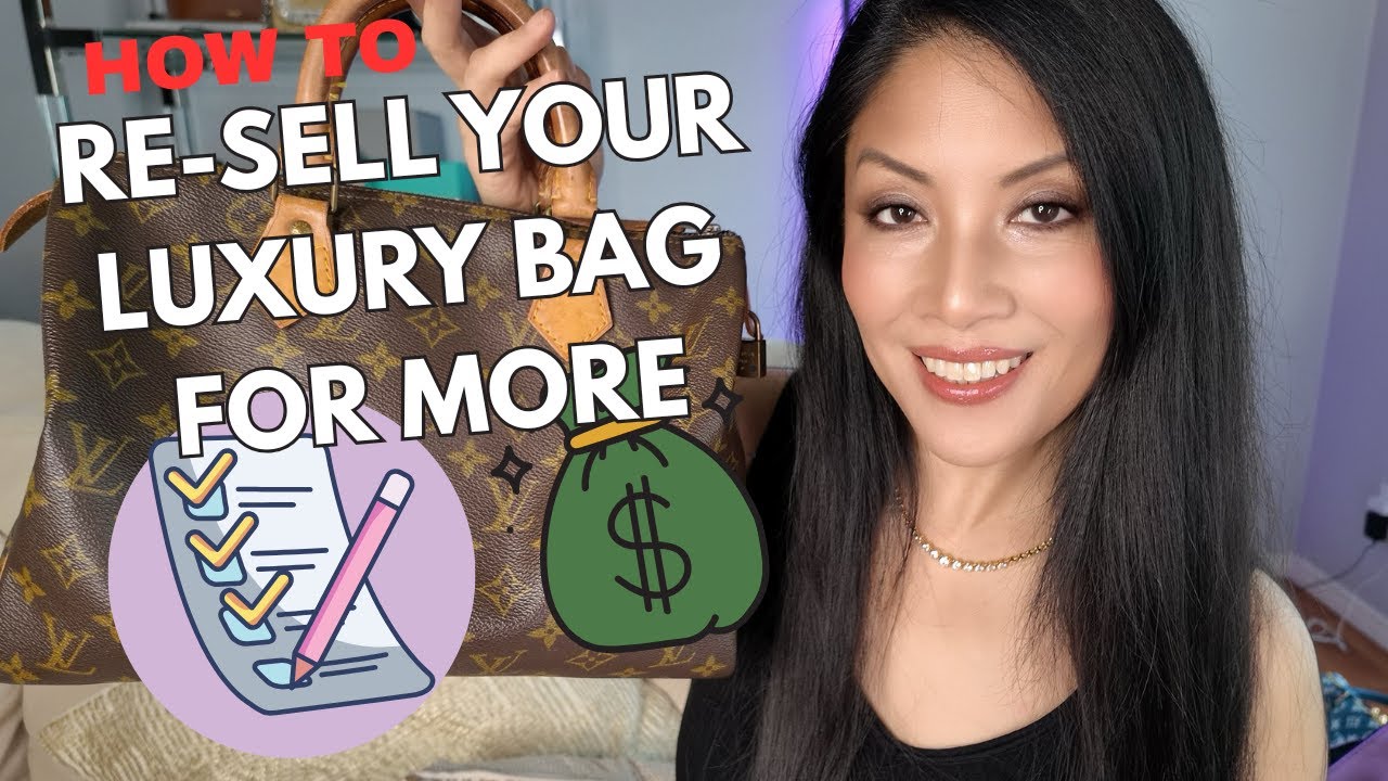Luxury Bag Resale Checklist 💼 | How to Sell Your Designer Bags for More Money ✅