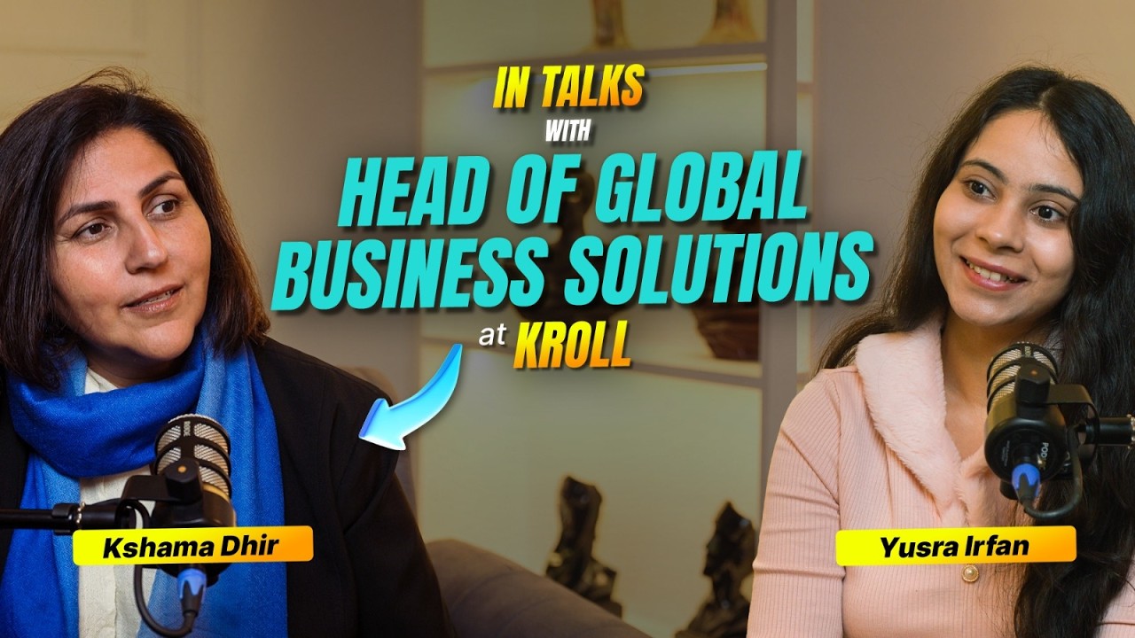 In Talks with Kshama Dhir, Head of Global Business Solutions at Kroll