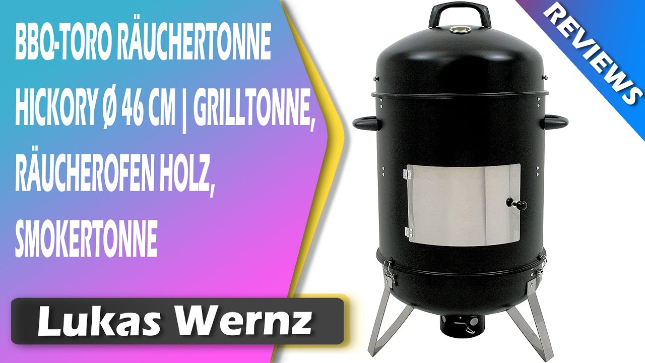 BBQ-Toro Räuchertonne Hickory Ø 46 cm | Grilltonne, Räucherofen Holz, Smokertonne