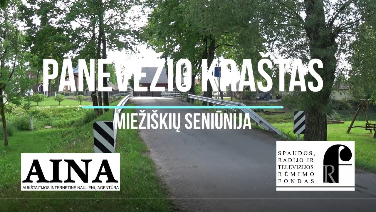 PANEVĖŽIO KRAŠTAS - MIEŽIŠKIŲ SENIŪNIJA