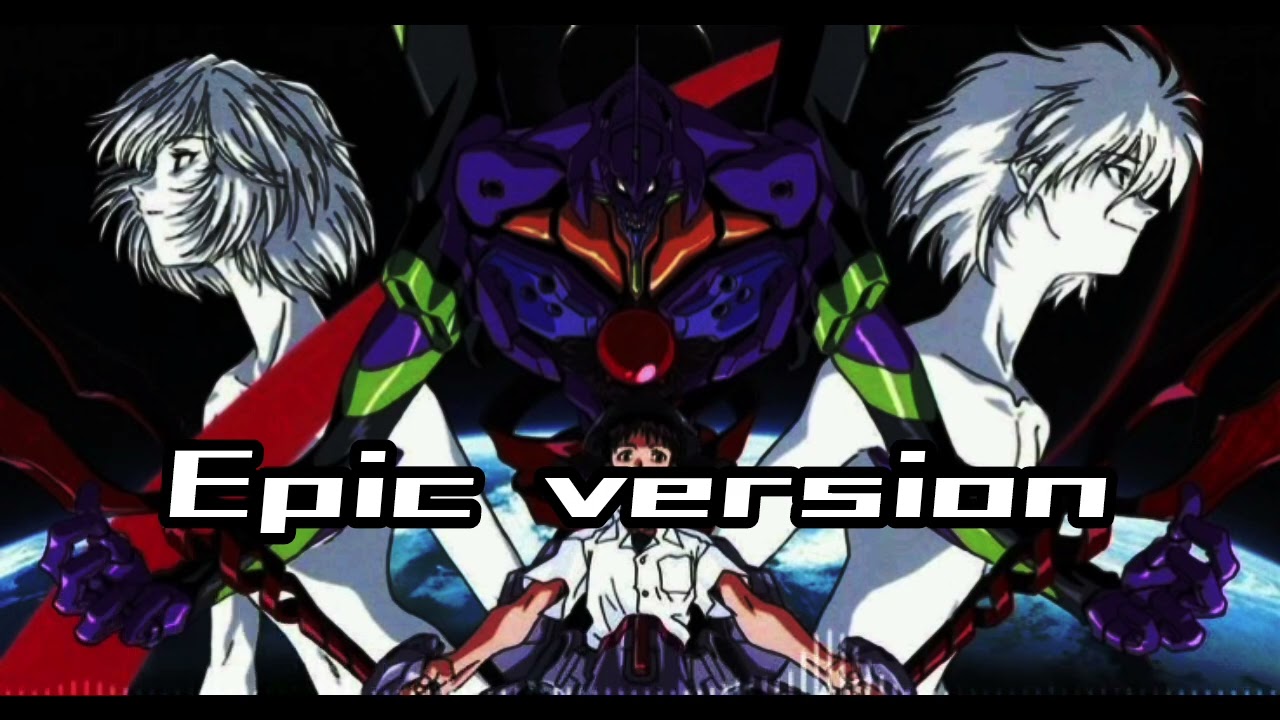 A cruel angel epic version