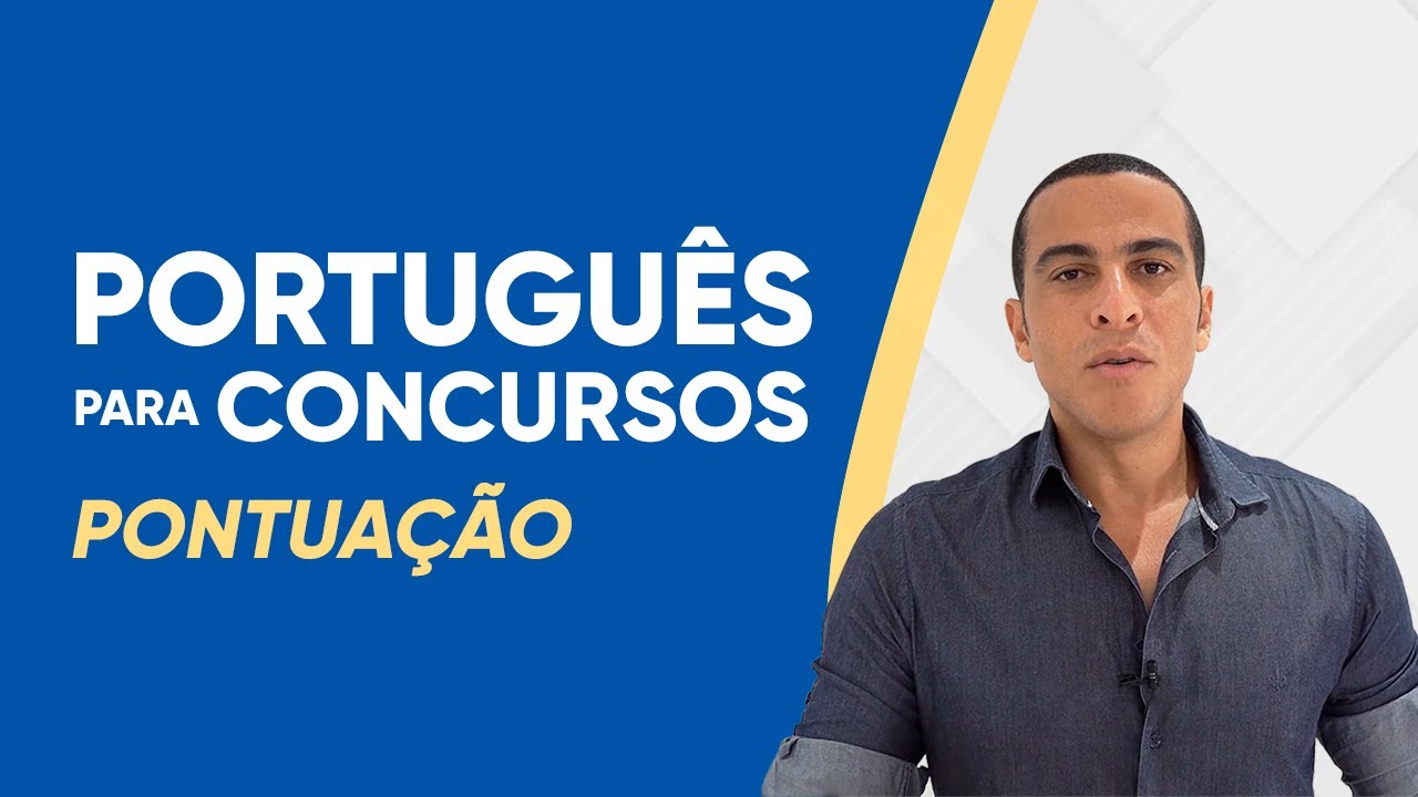 PORTUGUÊS PARA CONCURSOS - PONTUAÇÃO