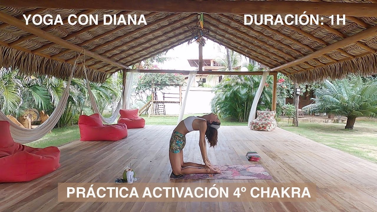 Clase de  yoga - Activación cuarto chakra -  ANAHATA | YOGA CON DIANA