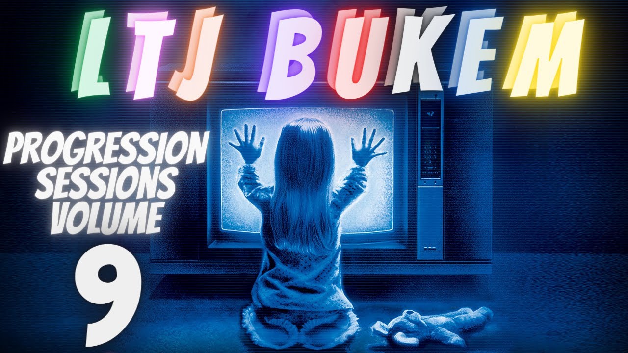 L T J BUKEM PROGRESSION SESSIONS NINE
