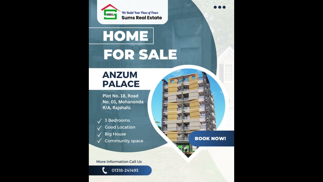 Anzum Palace | Modern Home For Sale | Flat in Rajshahi | Sums Real Estate Co. Ltd. | Your Dream Home