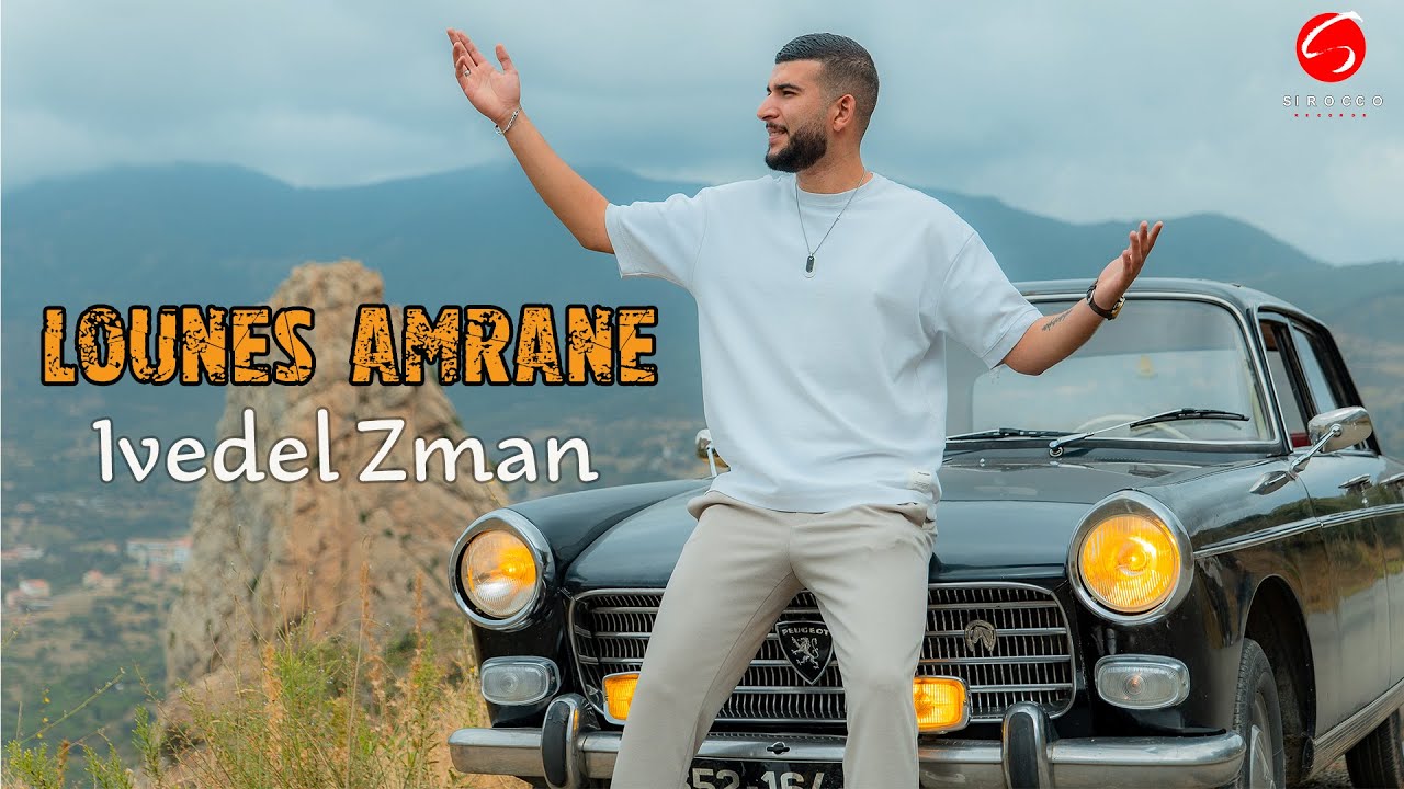 Lounes Amrane 'ivedel zman' Clip Oficiel