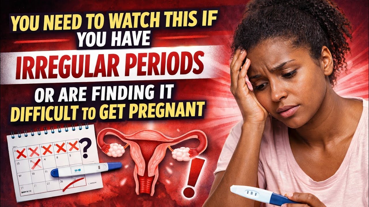Do you have irregular periods or are finding it difficult to get pregnant? 