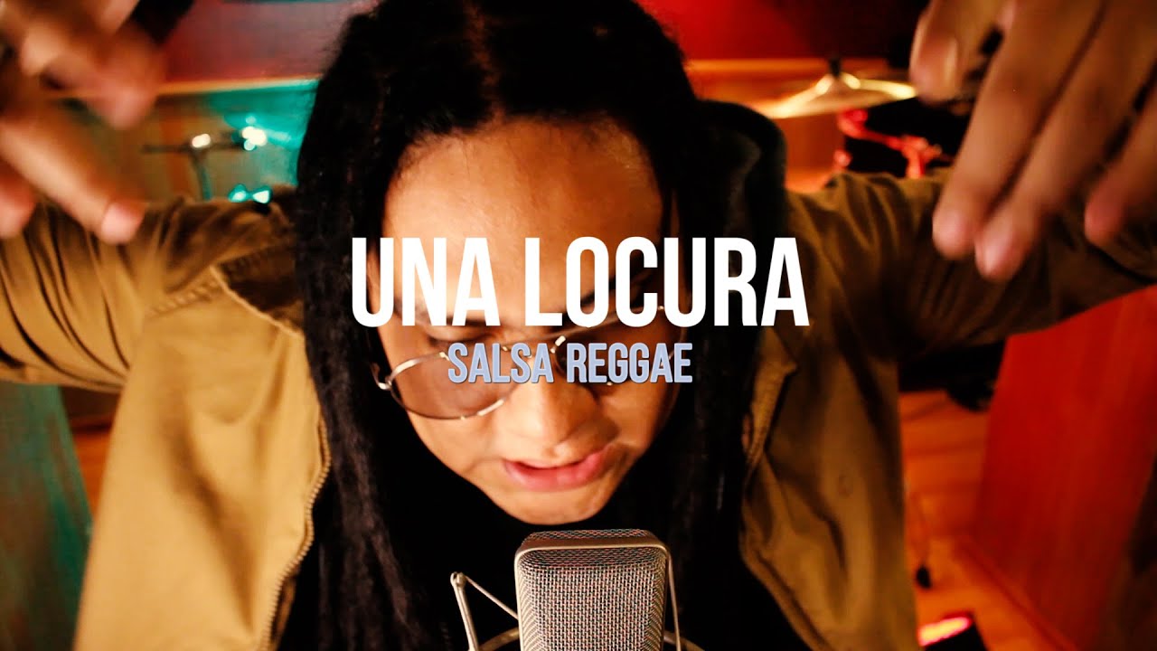 UNA LOCURA - J ALVAREZ ( VERSION SALSA REGGAE )