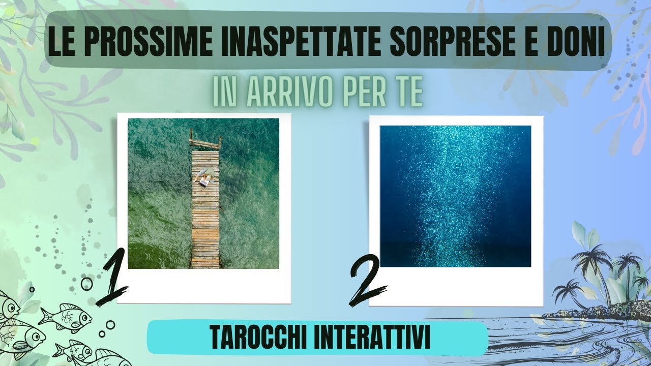 🔮Novita' 💌 I Prossimi Inaspettati Doni& Sorprese in Arrivo x Te🔥💟Tarocchi &Oracoli Interattivi😘😘