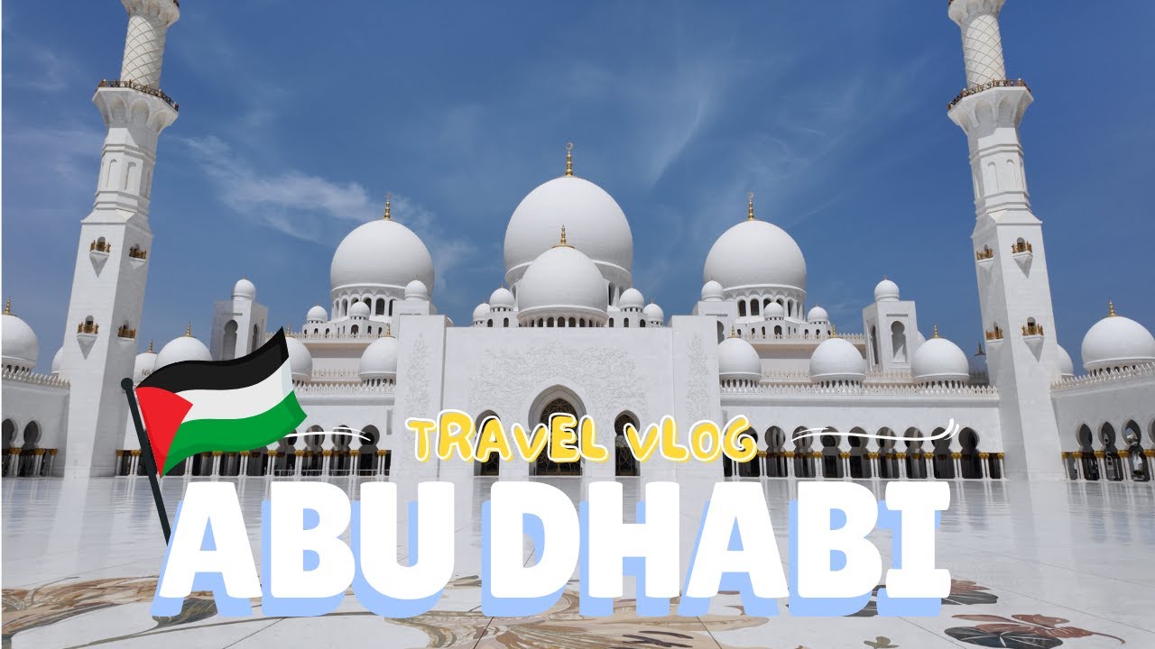 Abu Dhabi Vlog 🇦🇪 Day Trip to Explore the Capital of the UAE | Don't forget to turn on subtitle