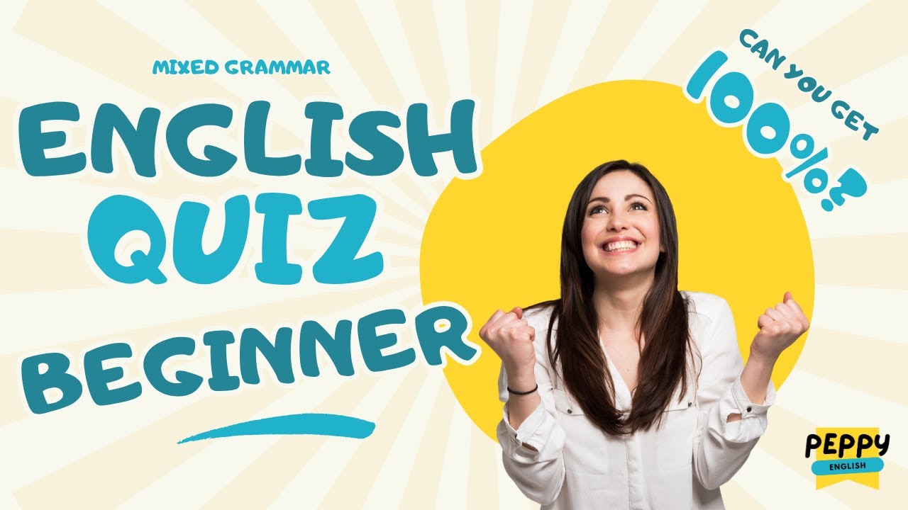 English Grammar Quiz for Beginners A1&ndash;A2 | 25 Questions to Test Your English Skills