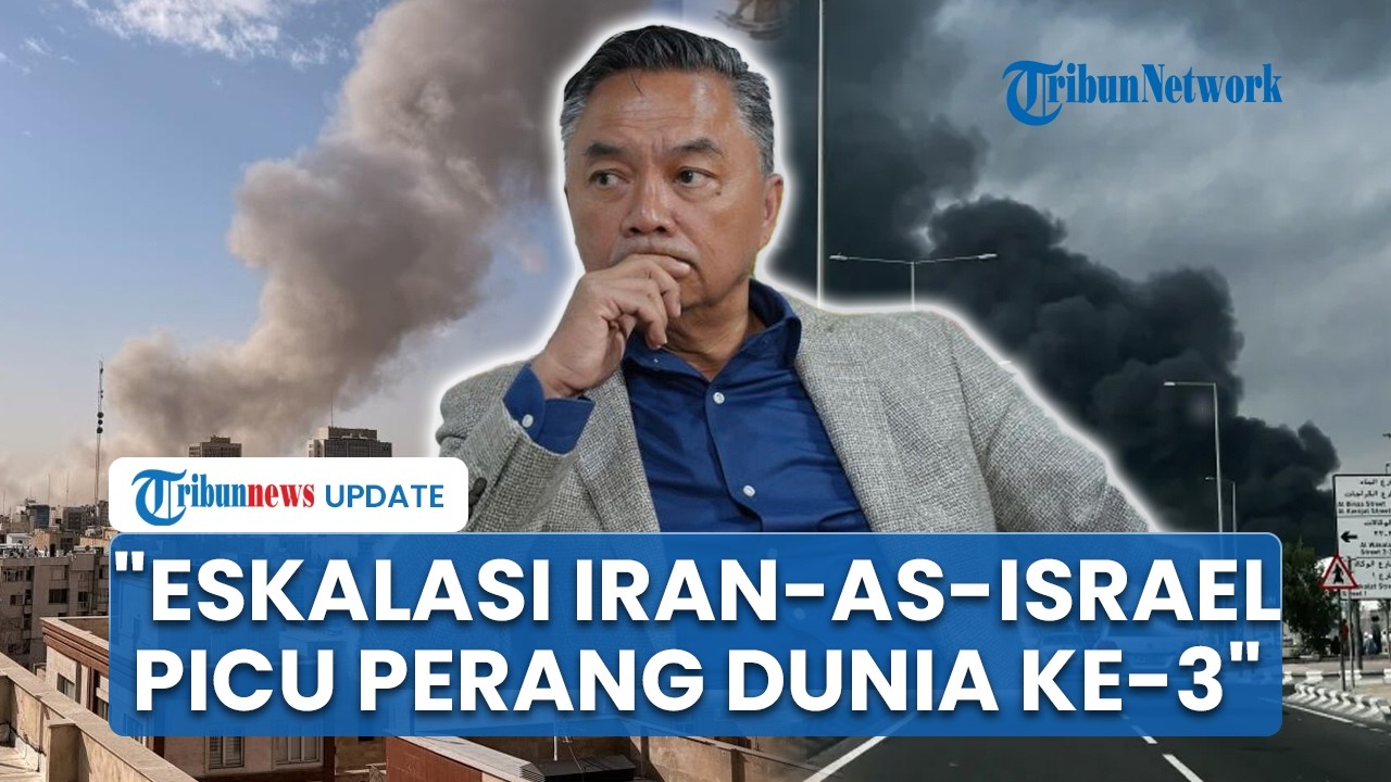 Serangan AS-Israel ke Iran Dinilai Bisa Picu Perang Dunia Ke-3, Dino Patti: Dunia Ikut Terjerumus