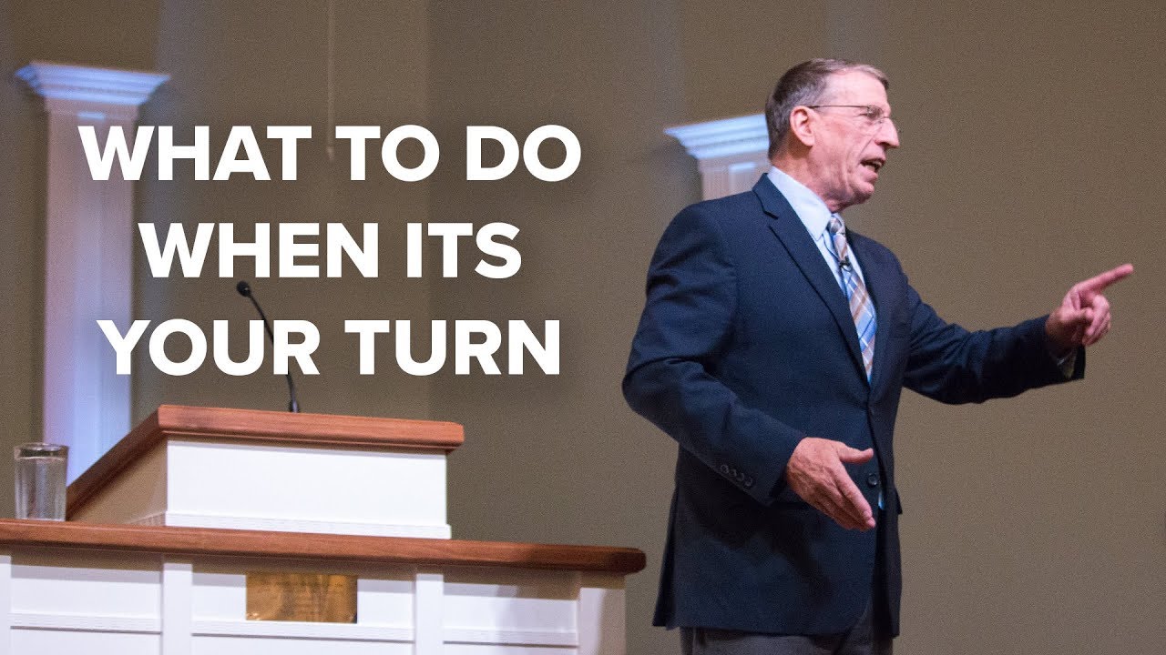 Dr. John Goetsch - What To Do When Its Your Turn - October 9, 2017 Monday PM
