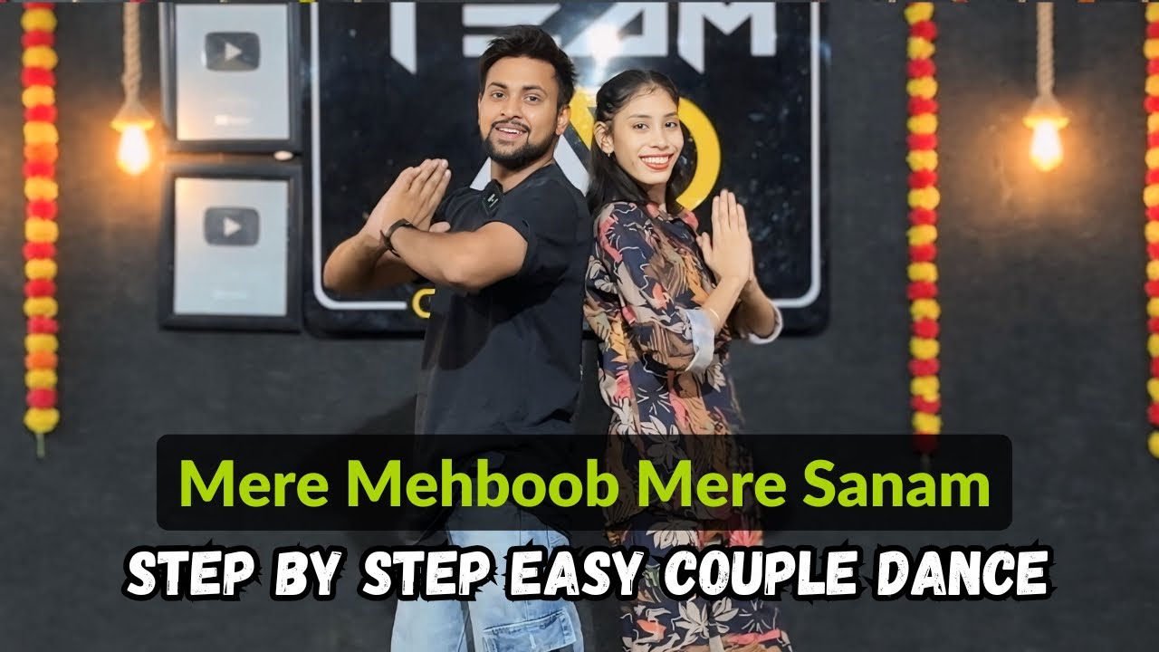 Mere Mehboob Mere Sanam | Easy Couple Dance Step By Step | Couple Dance Tutorial | Team AD