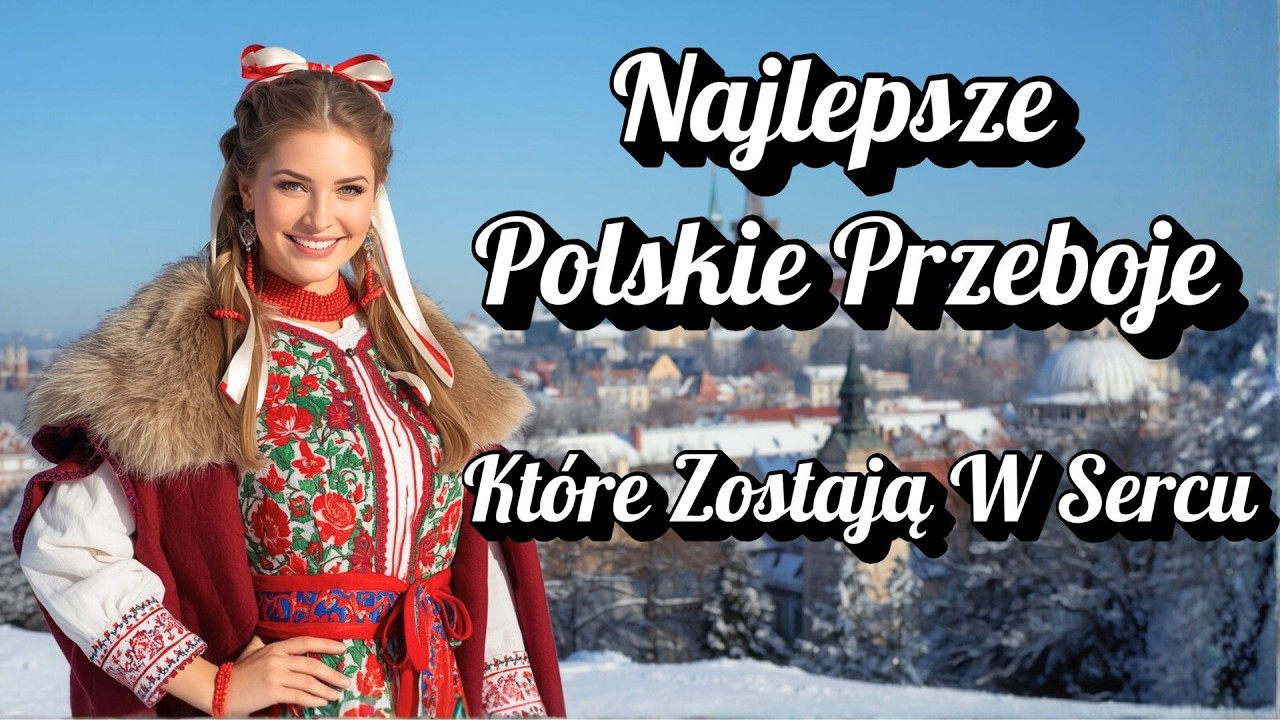 Najlepsze Polskie Przeboje Idealne Na Spokojny Wieczór Relaks I Chwile Refleksji