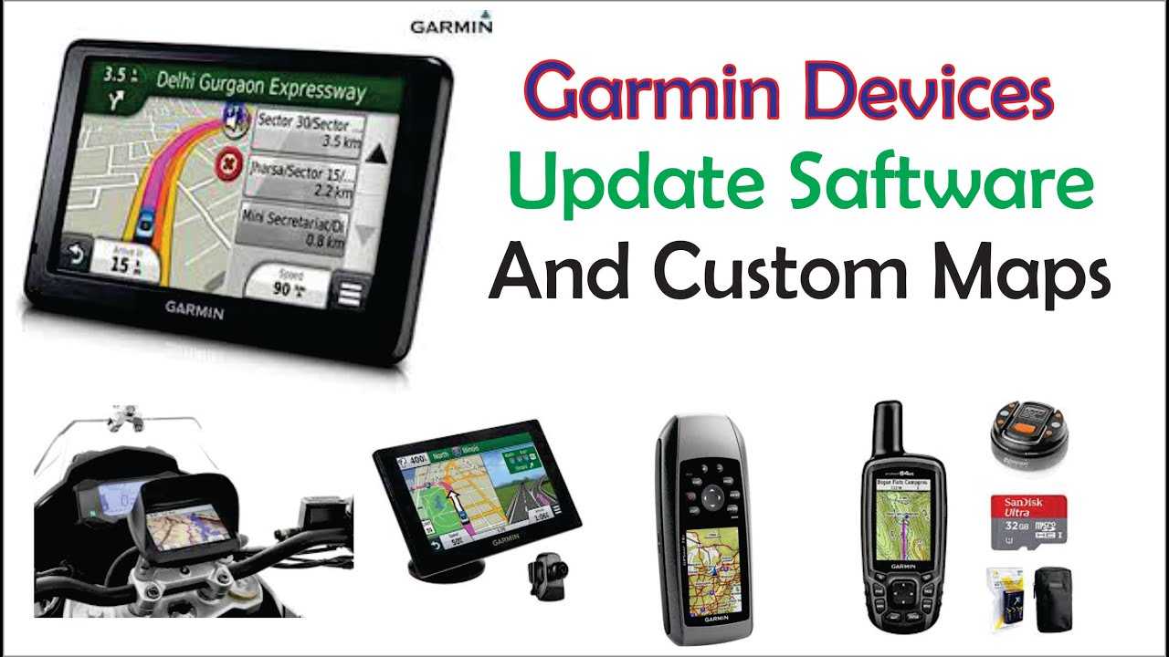 garmin GPS navigation system update custom maps and Software (Garmin GPS)