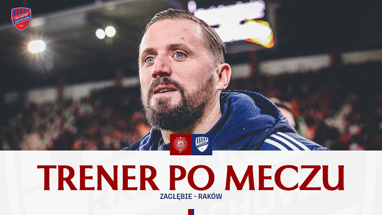 Trener Łukasz Tomczyk po meczu Zagłębie Lubin - Rak&oacute;w Częstochowa