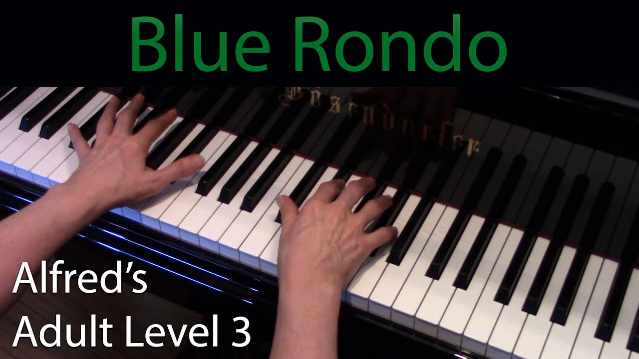 Blue Rondo (Intermediate Piano Solo) Alfred's Adult Level 3
