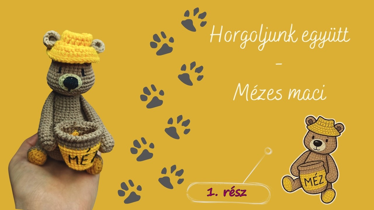 Horgoljunk együtt - Mézes maci - 1. rész