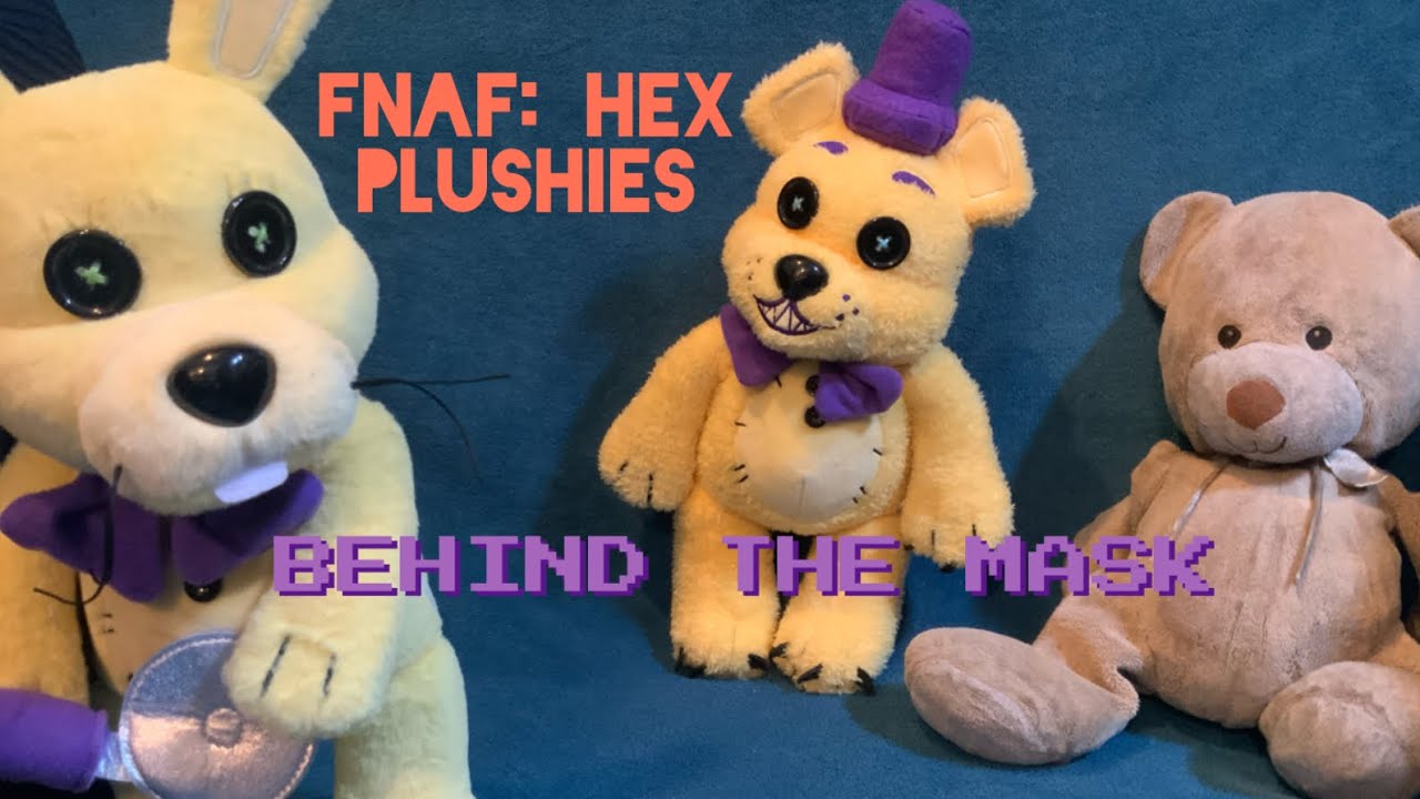 FNaF: Hex Plushies - BEHIND THE MASK (Song by Dawko)