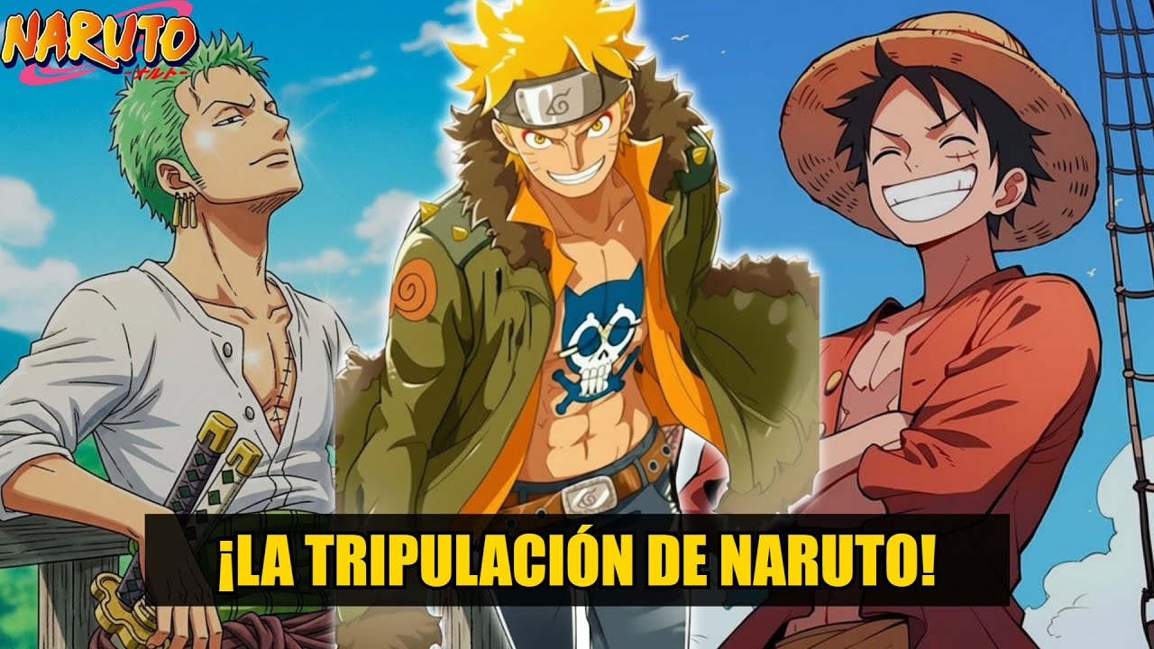 QHPS Naruto Era Transportado Al Mundo De ONE PIECE Y Se Convertia En Un Tripulante Con Luffy?