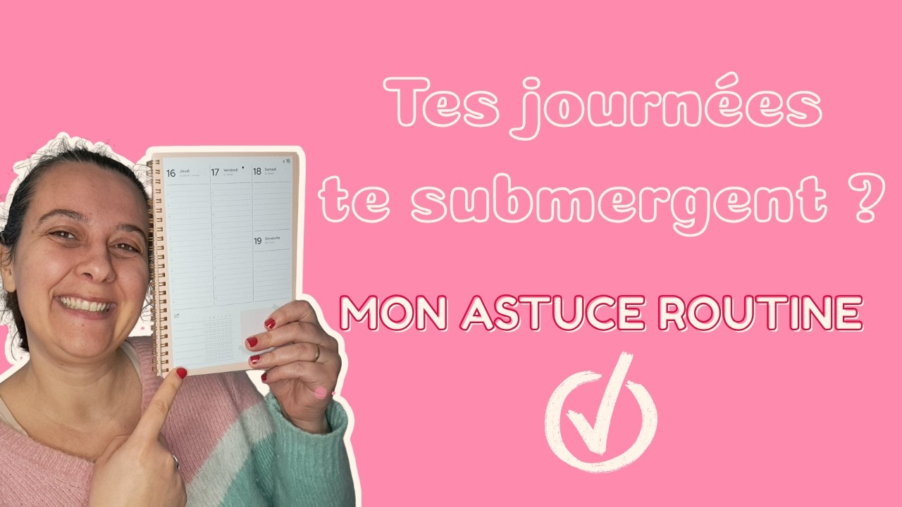 Créer sa routine idéale : conseils et outils pour un bien-être mental & physique