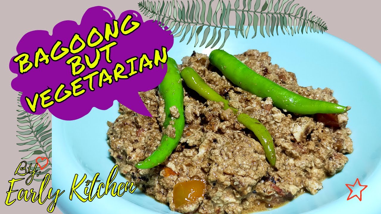 TOFU BAGOONG | VEGETARIAN BAGOONG | EARLY KITCHEN