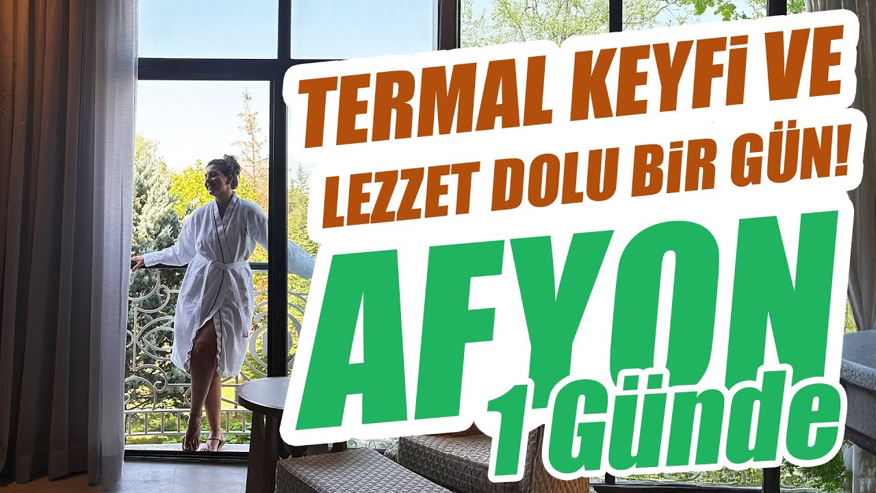 1 Günde Afyon: Mekanlar + Otel Deneyimi | Afyon Vlog