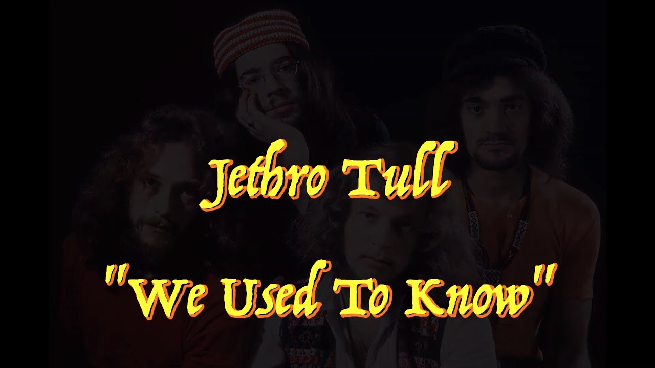 Jethro Tull - “We Used To Know” - Guitar Tab  ♬