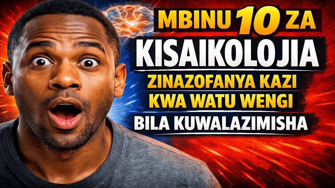 Mbinu 10 za Kisaikolojia Zinazofanya Kazi Kila Wakati Bila Kumlazimisha Mtu