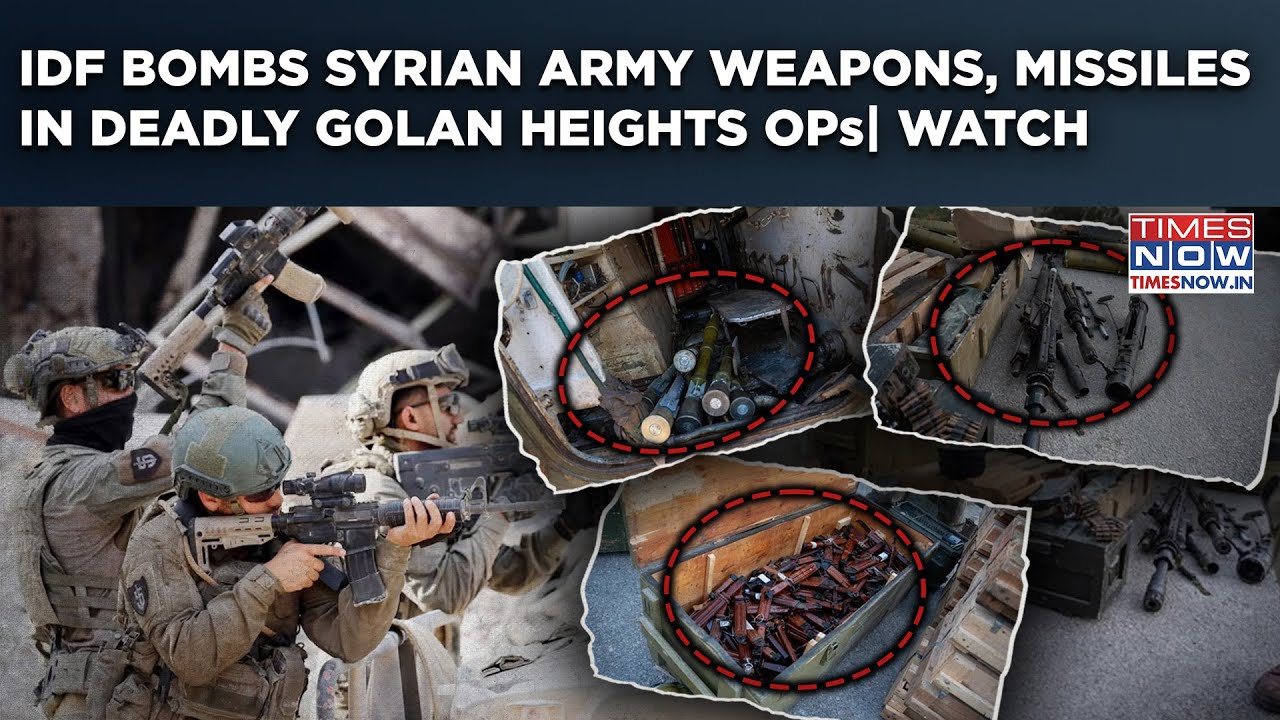 IDF Seizes Syrian Army Infra| On Cam: Weapons, Anti-Tank Missiles Bombed In Golan Heights Ops| Watch