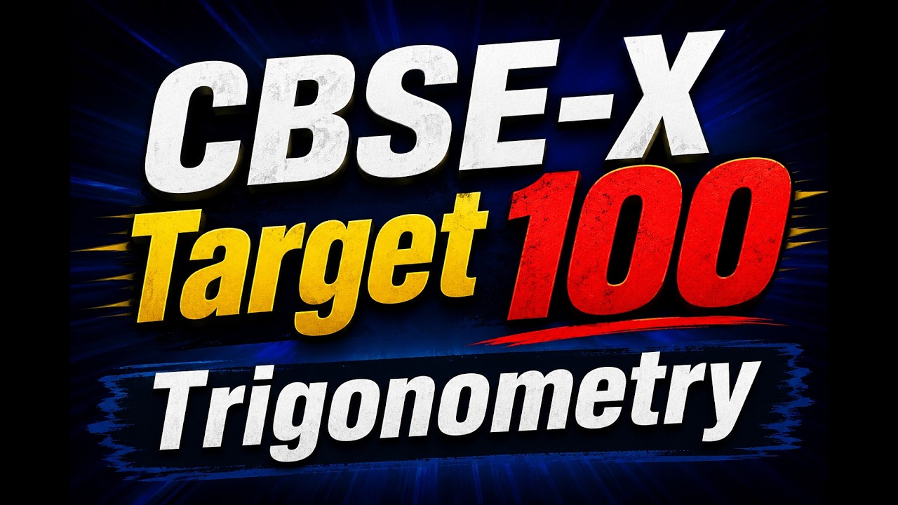 CBSE-X Target 100 | Trigonometry MCQs with Solutions | Class 10 Maths | Board Exam 2027