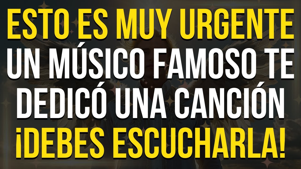 ¡Urgente! Un Músico FAMOSO Acaba de Sacar una CANCIÓN Sobre ti Escúchala Antes de MEDIANOCHE