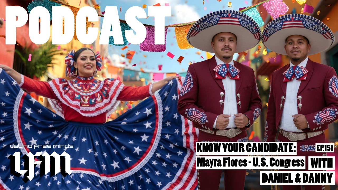 KNOW YOUR CANDIDATE : Mayra Flores - US Congress (EP.151)