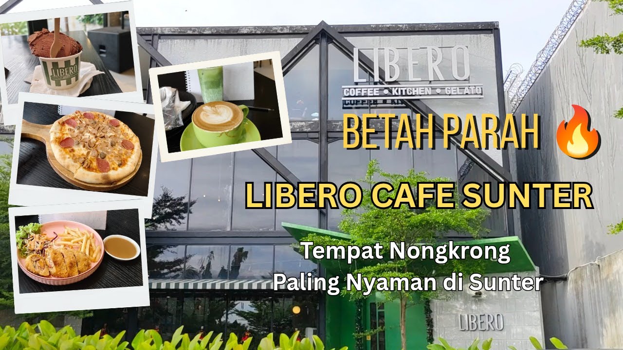 Cafe Seru di Sunter | Hangout ke Cafe | Libero Cafe Sunter