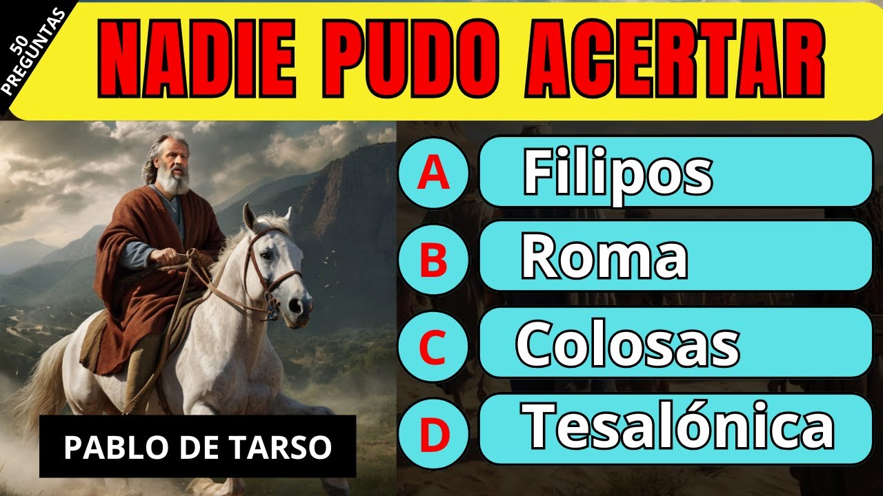 50 PREGUNTAS DE LA BIBLIA SOBRE EL APOSTOL PABLO /Reto Biblico Divertido