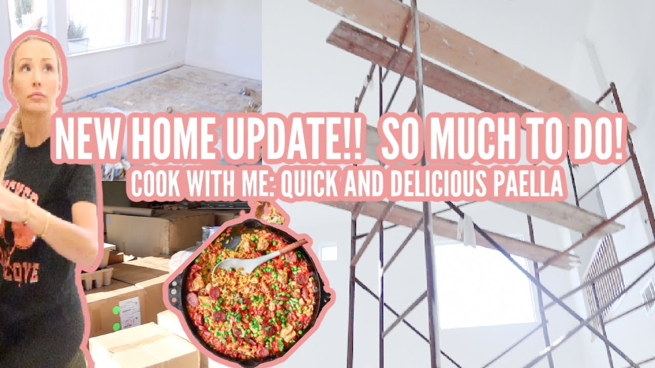 ✨NEW ✨ NEW HOME UPDATE DAY 1 // WHERE ARE THE CHICKENS?! // FALL COOK WITH ME ONE POT QUICK PAELLA