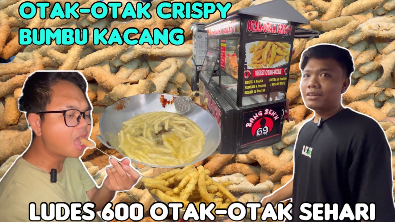 SABAR & KOSISTEN, ITU MOTIVASINYA‼️OTAK-OTAK CRISPY MAS BAMBANG BEKASI‼️