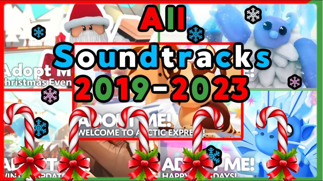Adopt Me All Christmas Holiday Soundtracks 2019, 2020, 2021, 2022, 2023