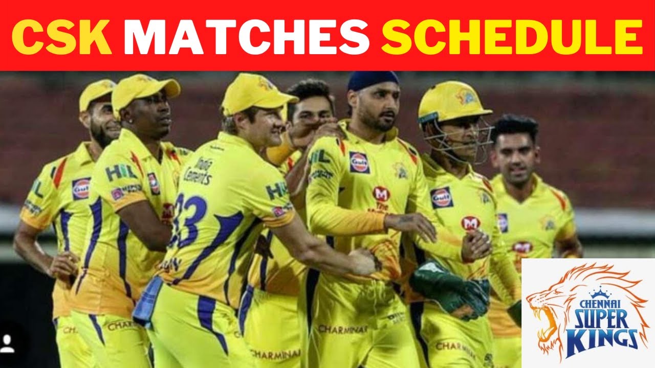 IPL 2020| CSK (Chennai Super Kings) All Matches Full Schedule, Time Table | Date & Venue