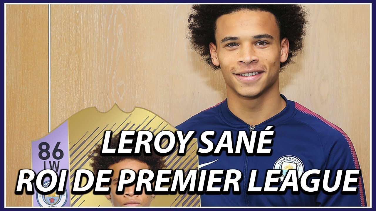 Leroy Sané, Roi de Premier League avec son POTM ! Actu FUT #7
