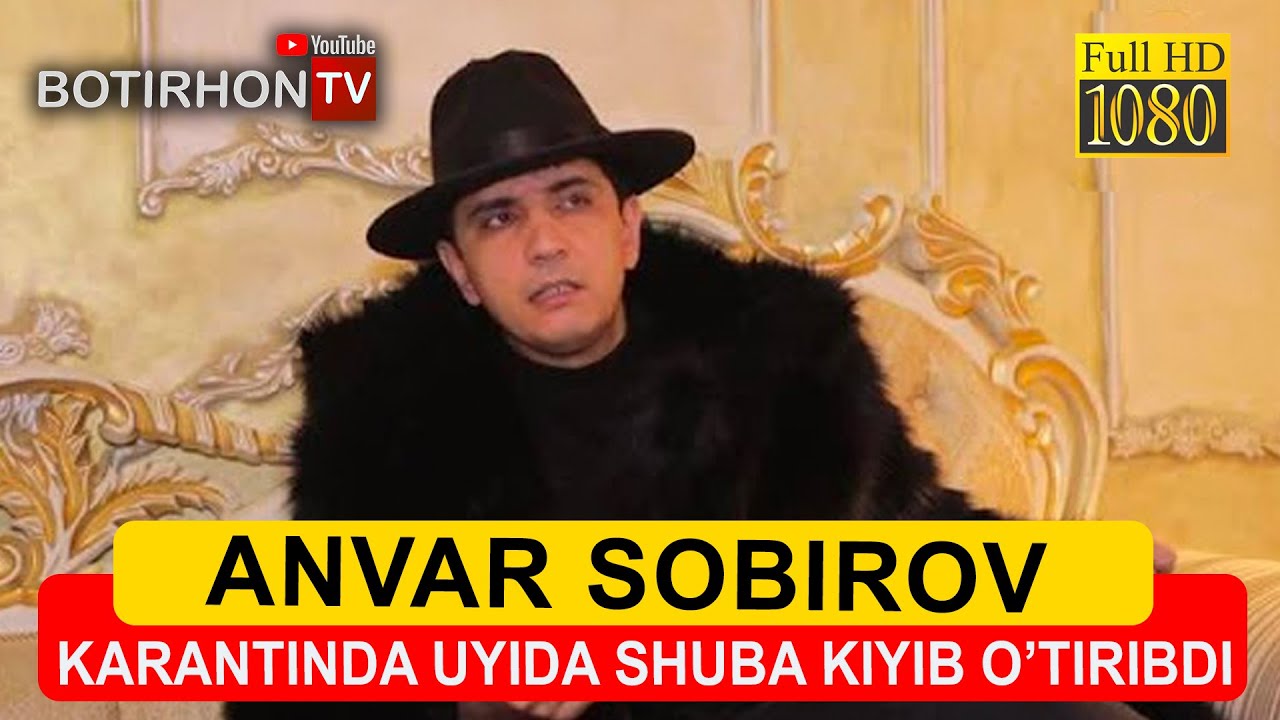 ANVAR SOBIROV UYIDA SHUBA KIYIB O'TIRIBDI COVID-19 QARSHI