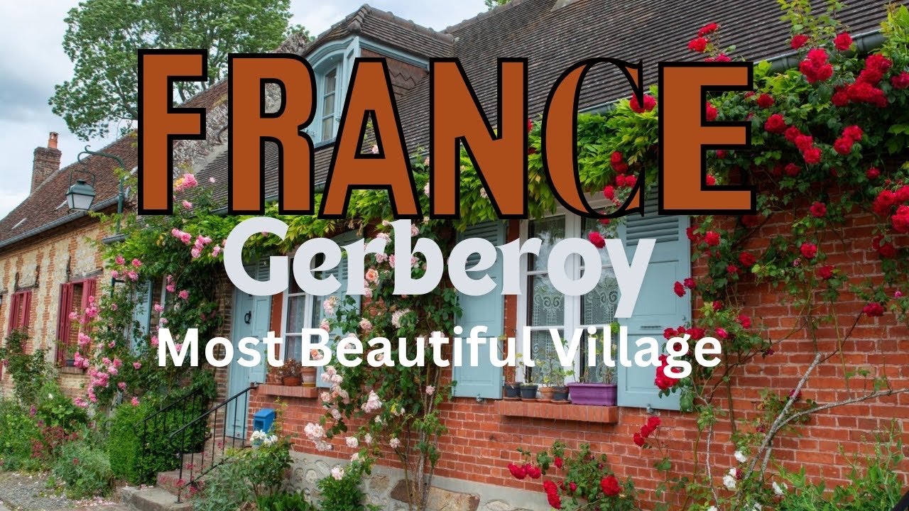 Gerberoy, France 🇫🇷| Walking Tour in the Thousand Roses Village