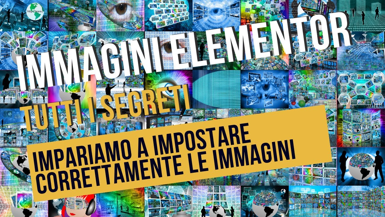 Elementor: Il Tuo Tutorial Completo su Immagini e Widget