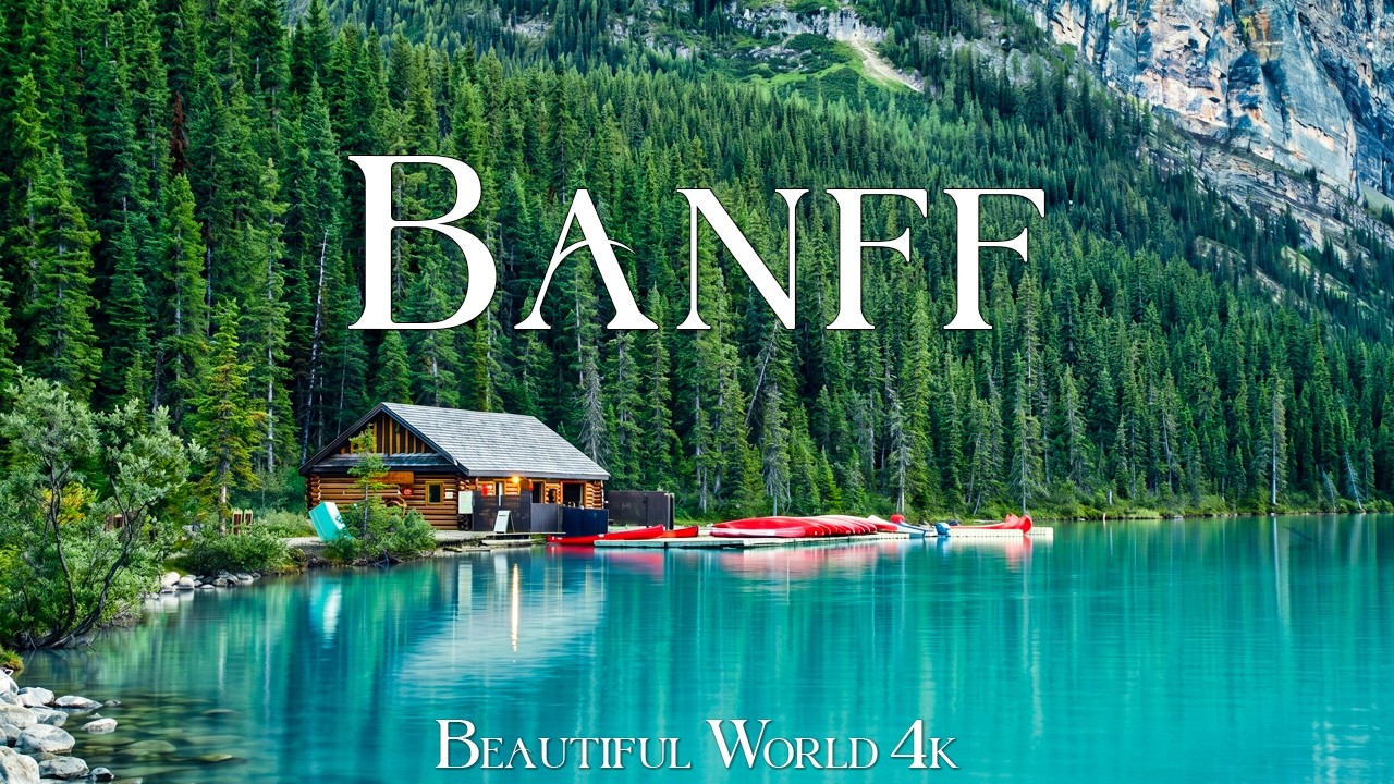 Banff National Park 4K 🌲 Stunning Turquoise Lakes & Canadian Rockies Nature 🏔️ Soothing Music