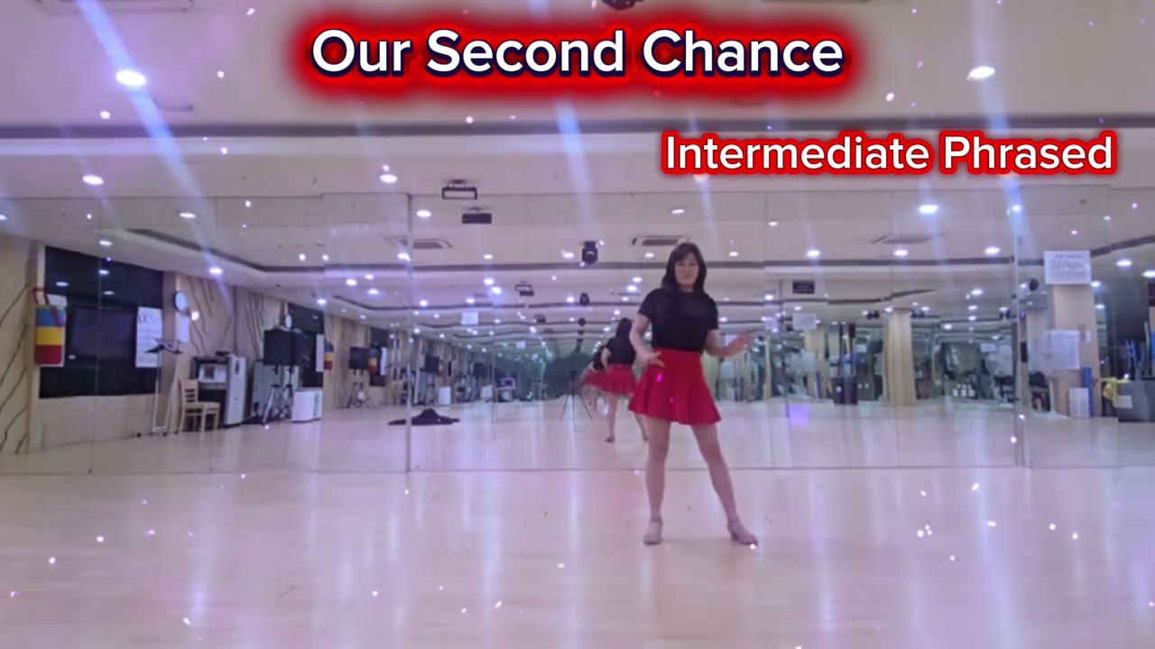 Our Second Chance #intermediate 수업전 연습용 #좋은작품 #중급 #김기주라인댄스 