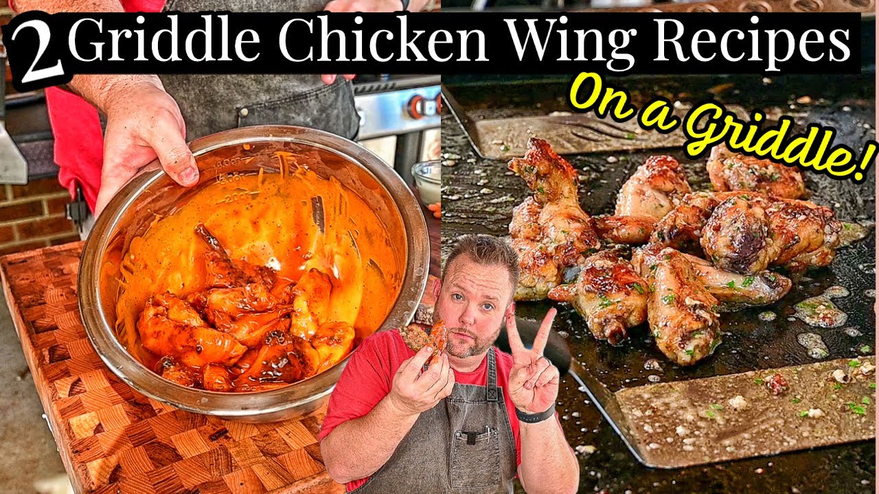 Chicken Wings on the Blackstone Griddle 2 Ways!